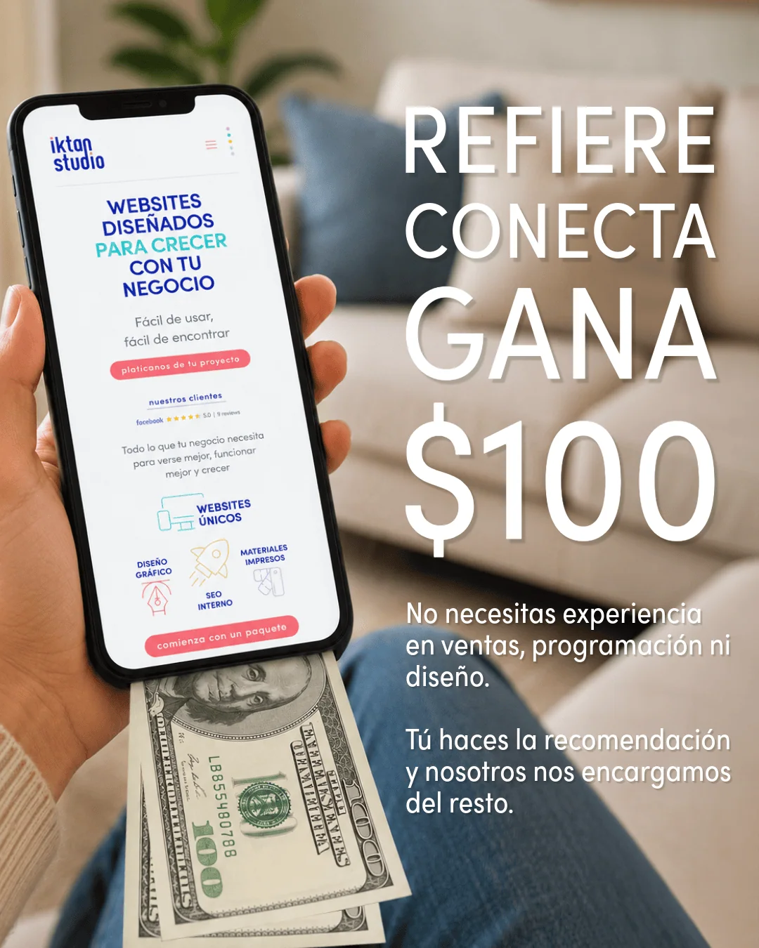Programa de referidos de Iktan Studio para ganar $100 por recomendar negocios que necesiten servicios creativos y digitales.